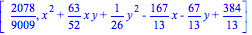 [2078/9009, x^2+63/52*x*y+1/26*y^2-167/13*x-67/13*y+384/13]
